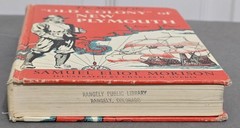 The Story of the „Old Colony” of New Plymouth by Samuel Eliot Morison Ex-Library