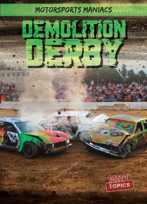 Demolition Derby Hardcover Kate Mikoley