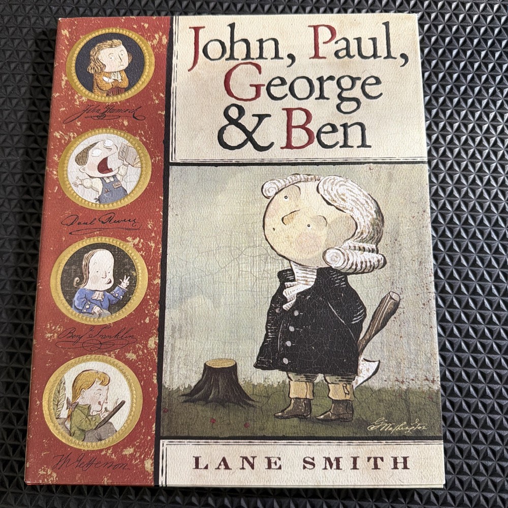 SIGNED W/DRAWING !!John, Paul, George,Ben by Lane Smith(2006,Hardcover w/ dust.)