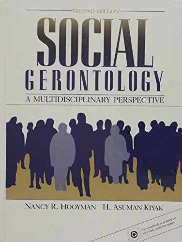 Social gerontology: A – Hardcover, by Hooyman Nancy R – Very Good