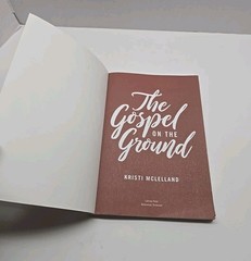 Gospel on the Ground – Bible Study Book with Video Access : The Grit and…