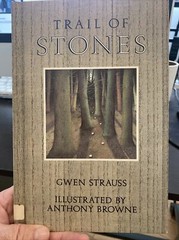 TRAIL OF STONES By Gwen Strauss & Anthony Browne Very Good 1980