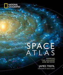 Space Atlas: Mapping the Universe and Beyond – Hardcover By Trefil, James – GOOD