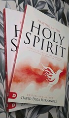 Praying in the Holy Spirit by David Diga Hernandez Paperback Destiny Image