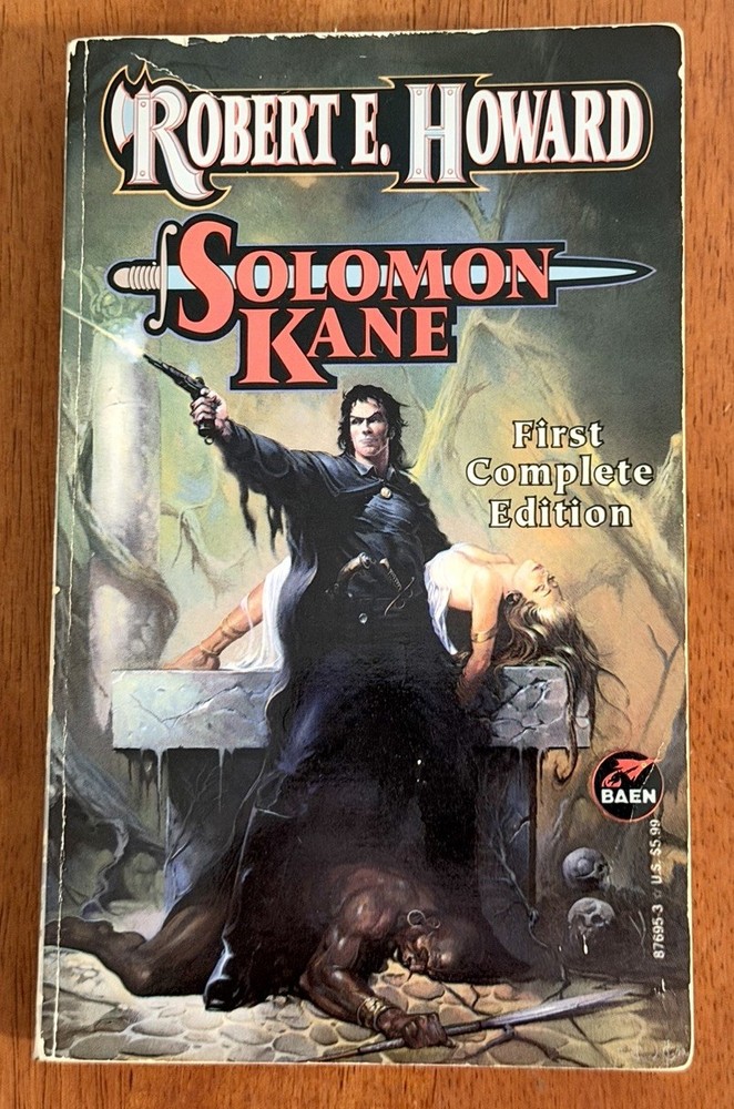Solomon Kane First Complete Edition by Howard, Robert E. 1995 BAEN 1st Printing!