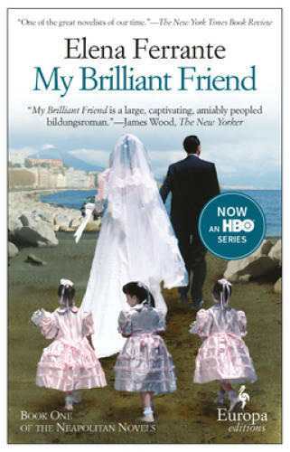 My Brilliant Friend: Neapolitan Novels, Book One – Paperback – ACCEPTABLE