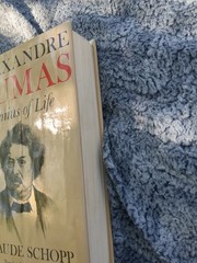 Alexandre Dumas: Genius of Life – Claude Schopp – HC/DJ – Really Good Copy