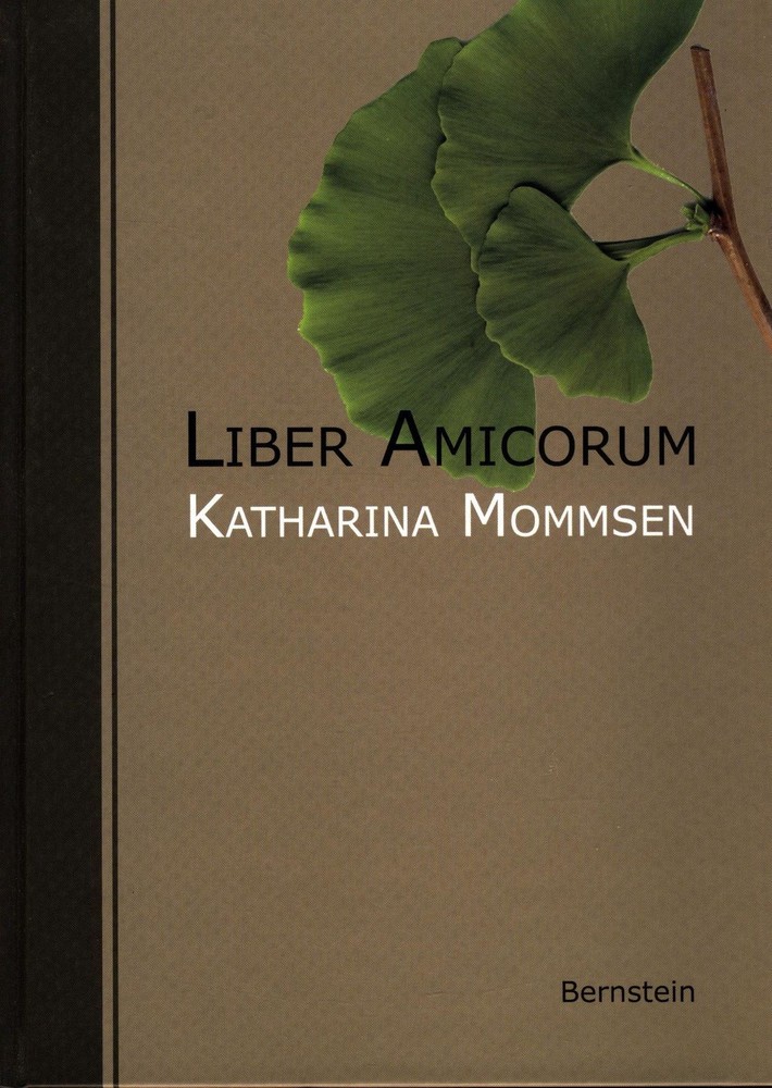Liber Amicorum. Katharina Mommsen zum 85. Geburtstag Remmel, Andreas, Paul Remme