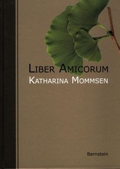 Liber Amicorum. Katharina Mommsen zum 85. Geburtstag Remmel, Andreas, Paul Remme