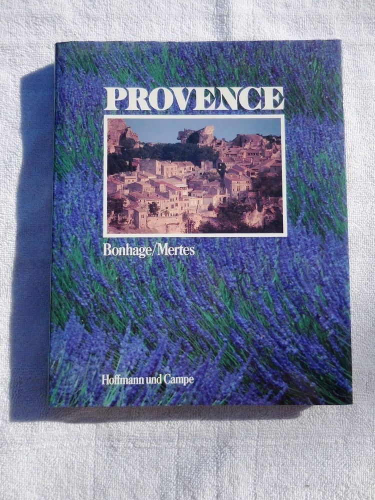 PROVENCE FRANCE Photo Book GERMAN Harald Mertes Bonhage Hans-Joachim Photography