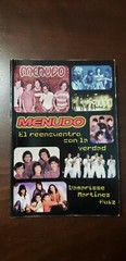 „Menudo El Reencuentro Con La Verdad” – Spanish – 6 1/4″ x 9″ – 270 pages
