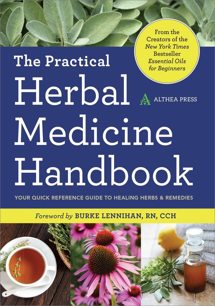 The Practical Herbal Medicine Handbook: Your Quick Reference Guide to Healin…
