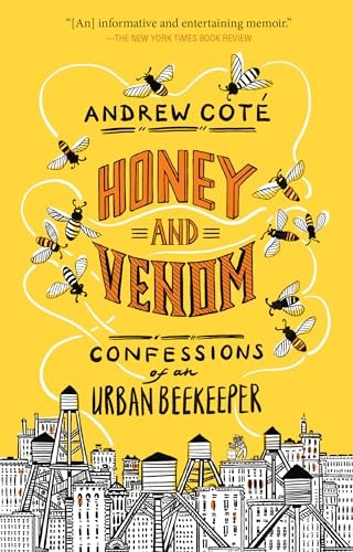 Honey and Venom: Confessions o – VERY GOOD