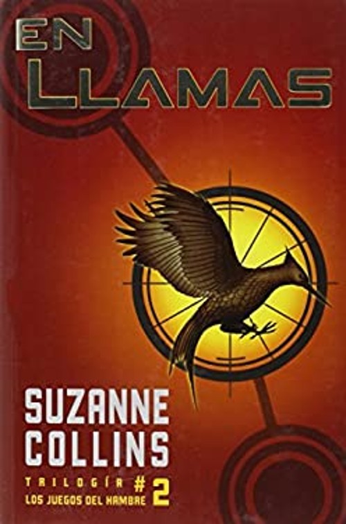 En llamas los Juegos del Hambre 2 Paperback Suzanne Collins