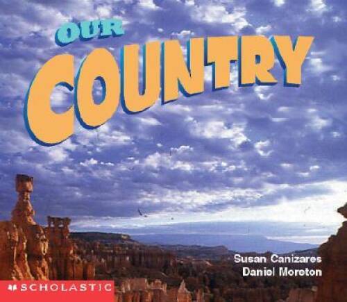 In Our Country (Emergent Reader) (Social Studies: Emergent Readers) – GOOD