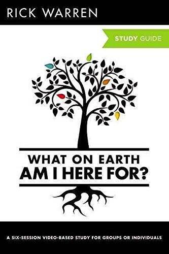 What On Earth Am I Here For? Study Guide – Paperback By Rick Warren – VERY GOOD
