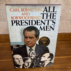 All The President’s Men – Bob Woodward Carl Bernstein 1974 – HC/DJ 1st Edition