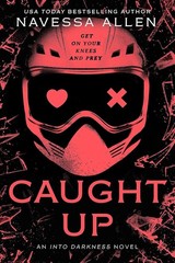 Into Darkness Series 3 Books Collection Set By Navessa Allen Lights Out, Caught