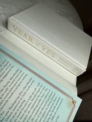 Year of Yes : How to Dance It Out, Stand in the Sun and Be Your Own Person by Sh