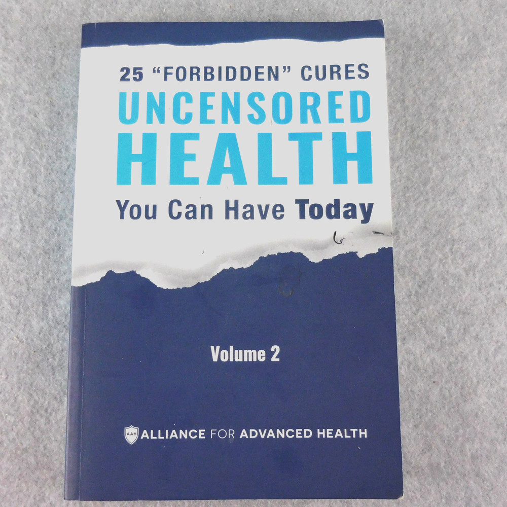 Uncensored Health 25 „Forbidden” Cures You Can Have Today – Volume 2 Paperback