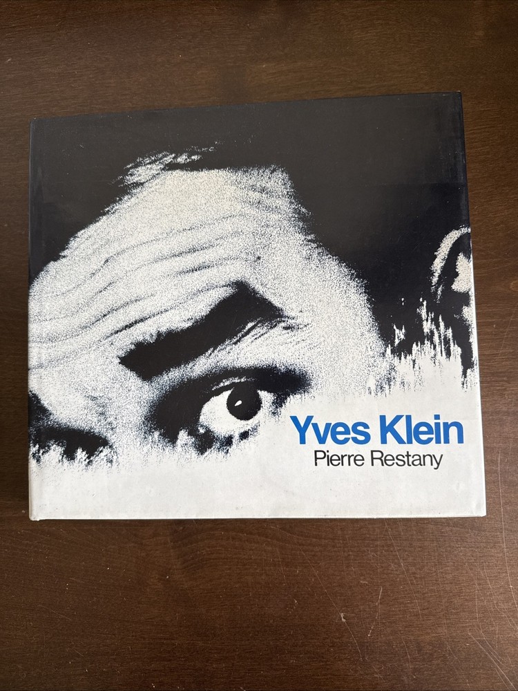 YVES KLEIN By Pierre Restany – Hardcover 1982 Harry N Abrams Inc