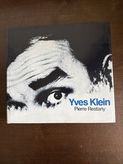 YVES KLEIN By Pierre Restany – Hardcover 1982 Harry N Abrams Inc