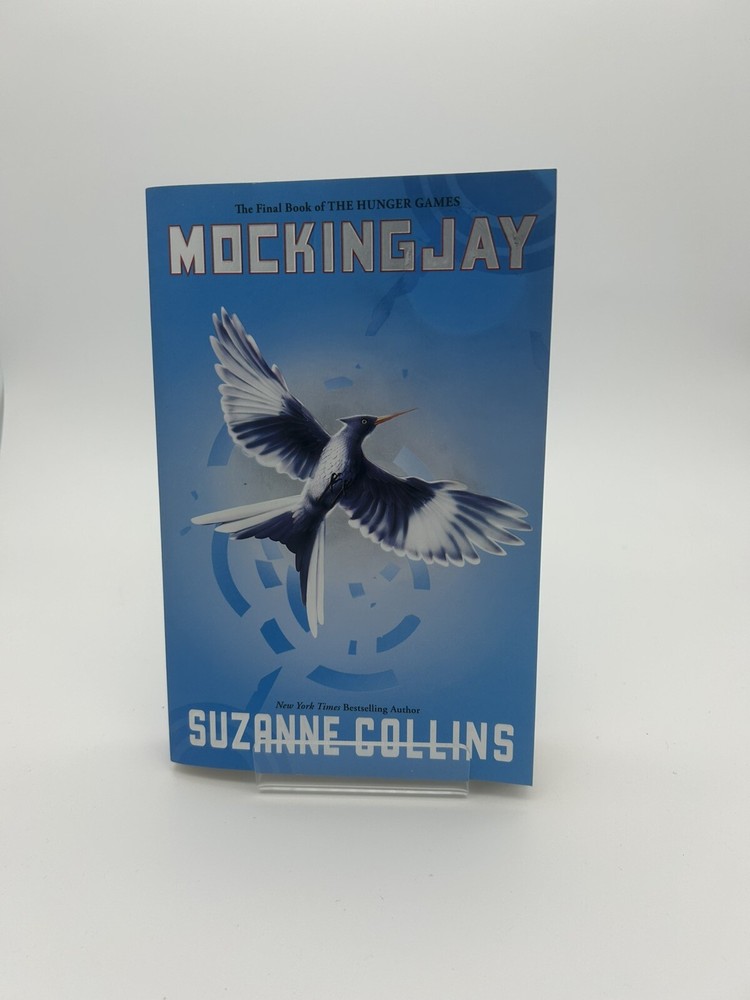 Mockingjay (Hunger Games Trilogy, Book 3) – Paperback By Suzanne Collins
