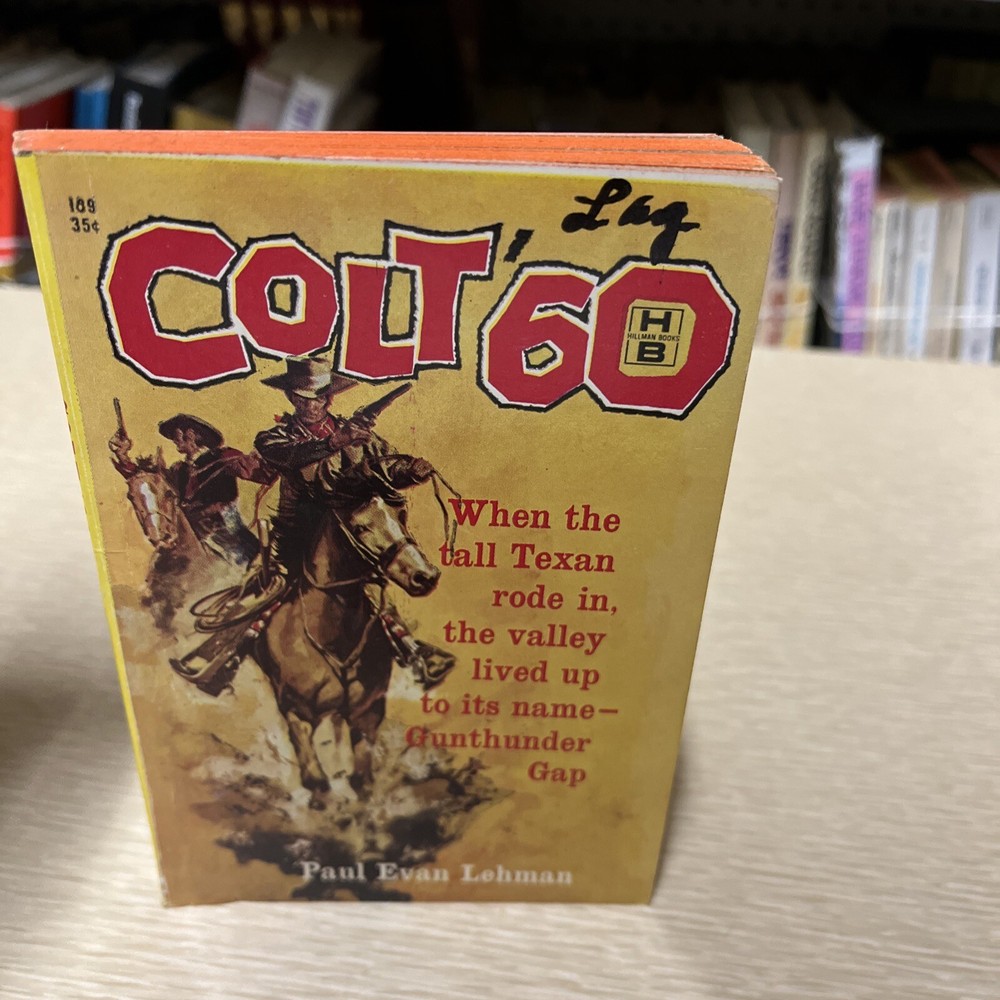 Colt 60 by Paul Evan Lehman Pulp Action Western Hillman Books Paperback 1961