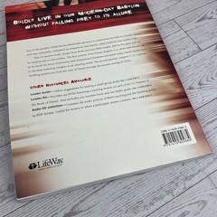 Daniel – Bible Study Book: Lives of Integrity, Words of Prophecy