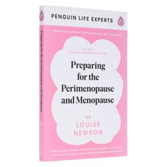 Preparing for the Perimenopause and Menopause by Dr Louise Newson – PB