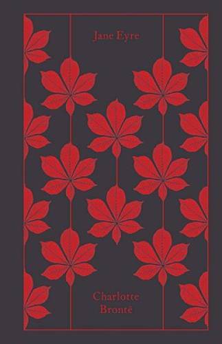 Jane Eyre (A Penguin Classics Hardcover) – Hardcover By Bronte, Charlotte – GOOD