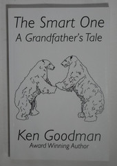 The Smart One: A Grandfather’s Tale Ken Goodman Signed