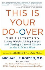 This Is Your Do-Over: The 7 Secrets to – 1501103342, Michael F Roizen, paperback