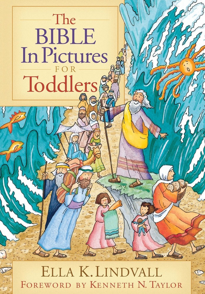 The Bible in Pictures for Toddlers – hardcover Ella K. Lindvall