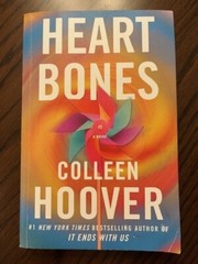 Heart Bones : A Novel by Colleen Hoover (2023, Trade Paperback)