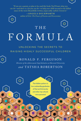The Formula: Unlocking the Secrets to Raising Highly Successful Children – GOOD