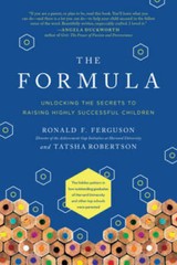The Formula: Unlocking the Secrets to Raising Highly Successful Children – GOOD
