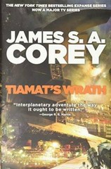 Tiamat’s Wrath (The Expanse) – Hardcover By Corey, James S. A. – GOOD