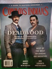 COWBOYS & INDIANS Premier Magazine Book May/June 2019 DEADWOOD Vol 27 No.4