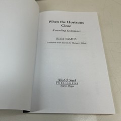 When the Horizons Close by Tamez, Elsa paperback 2006 WIPF and STOCK