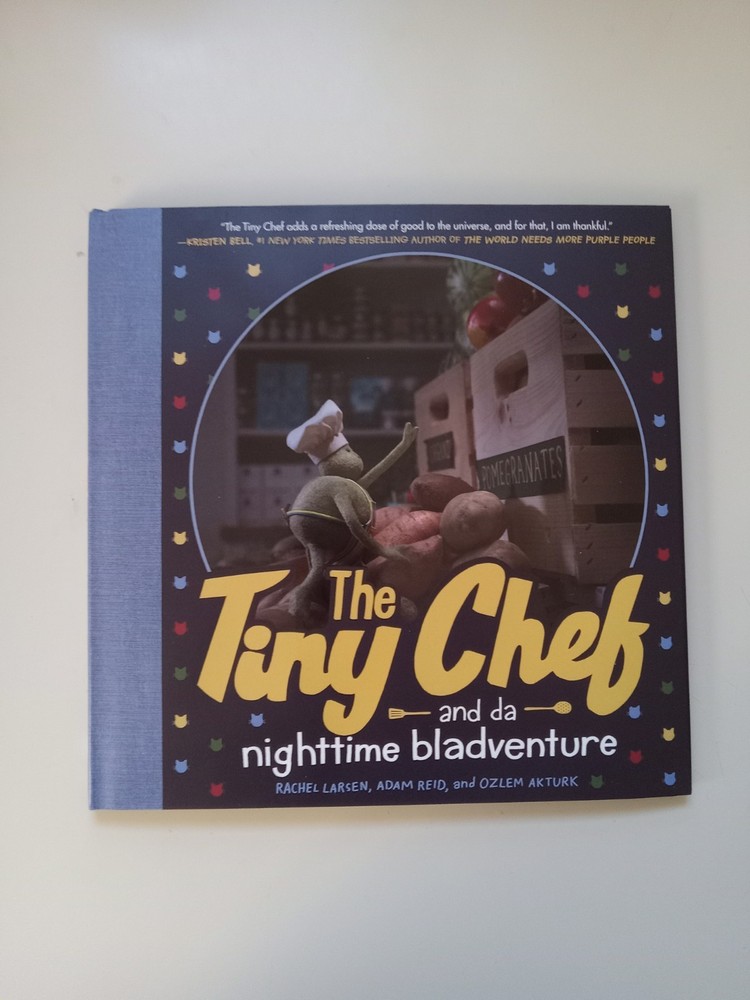 Tiny Chef : And Da Nighttime Bladventure by Adam Reid, Rachel Larsen and…