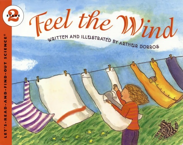 Feel the Wind (Let’s-Read-and-Find-Out Science 2) by Dorros, Arthur, Acceptable