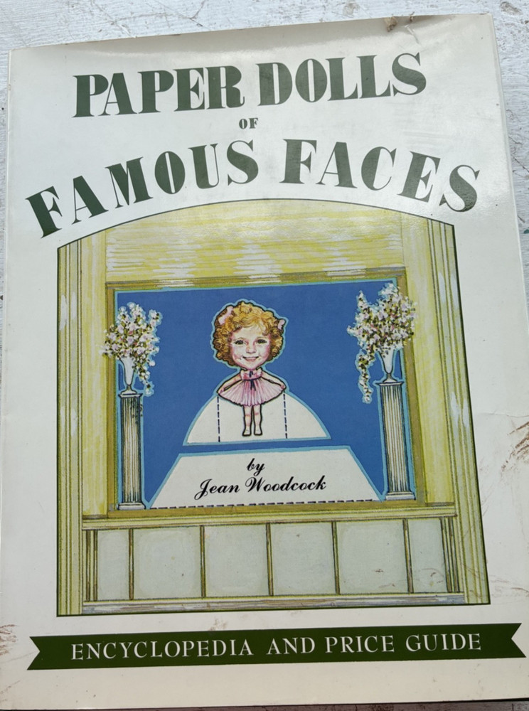Paper Dolls of Famous Faces 1980 Jean Woodcock Encyclopedia Price Guide Vol 2