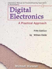 Laborartory Manual (Troubleshooting Approach) to Accompany Digital Electronics: