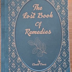 The Lost Book of Remedies Hardcover by Claude Davis Remedies Health Nonfiction