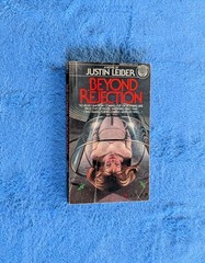 BEYOND REJECTION Justin Leiber Paperback Book 1980 Sci-fi
