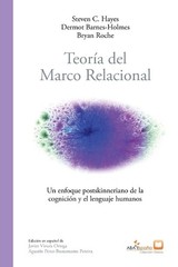 Steven C Hayes Dermot Barnes-Holmes B Teoría del marco (Paperback) (UK IMPORT)