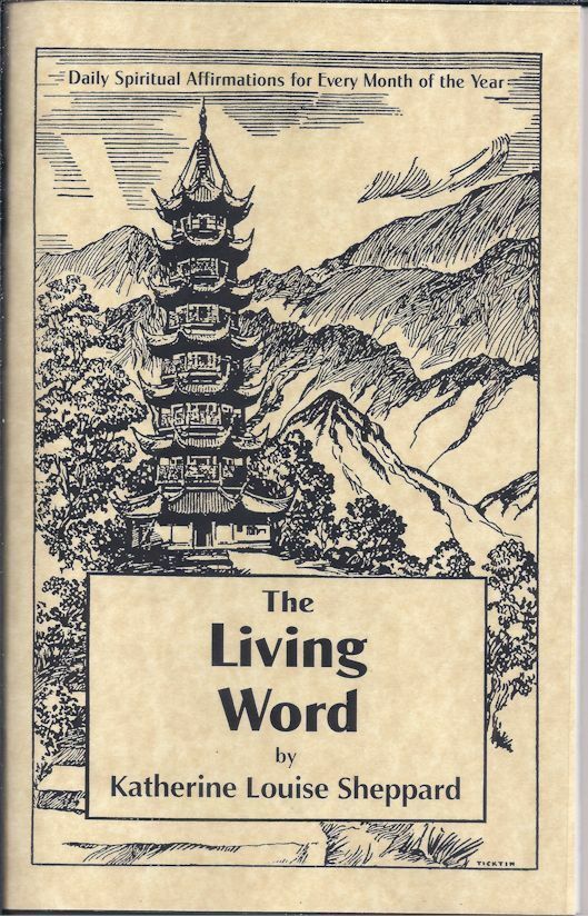 The Living Word Daily Affirmations – Mentalphysics, Edwin J Dingle, Ding Le Mei