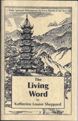 The Living Word Daily Affirmations – Mentalphysics, Edwin J Dingle, Ding Le Mei