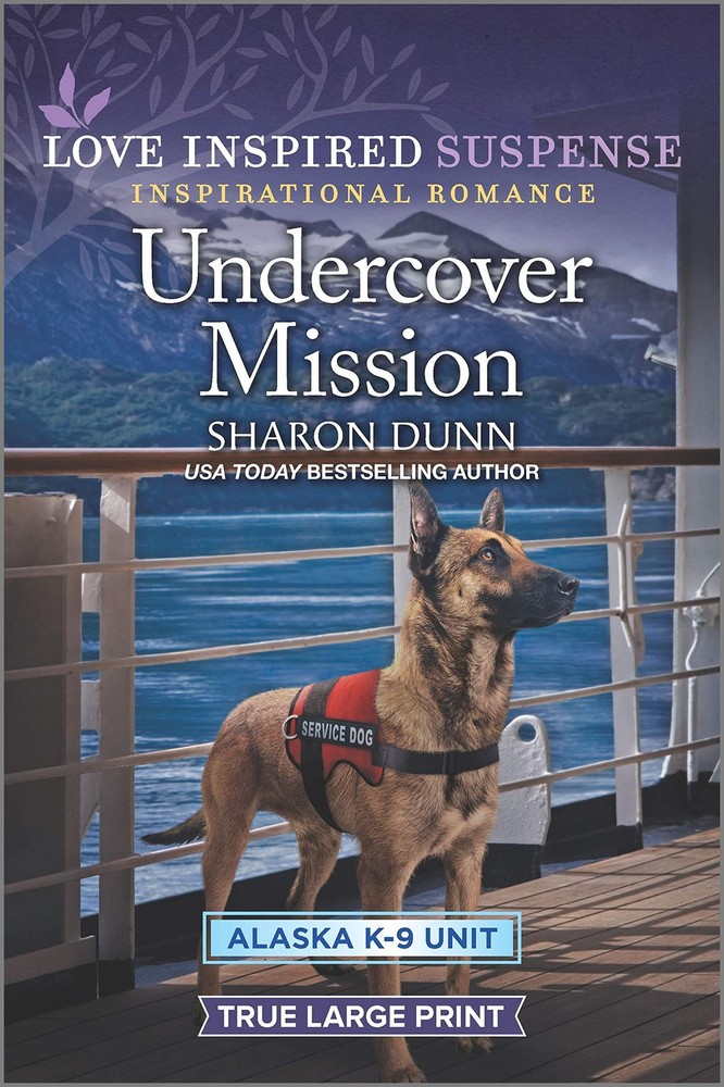 Undercover Mission (Alaska K-9 Unit, 3) – Dunn, Sharon – Good – See conditio…